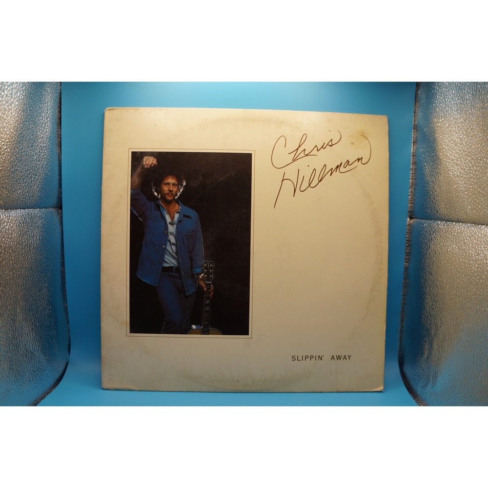 Chris Hillman Slippin Away Vinyl LP 1976 Asylum Records 7E-1062 Country Rock